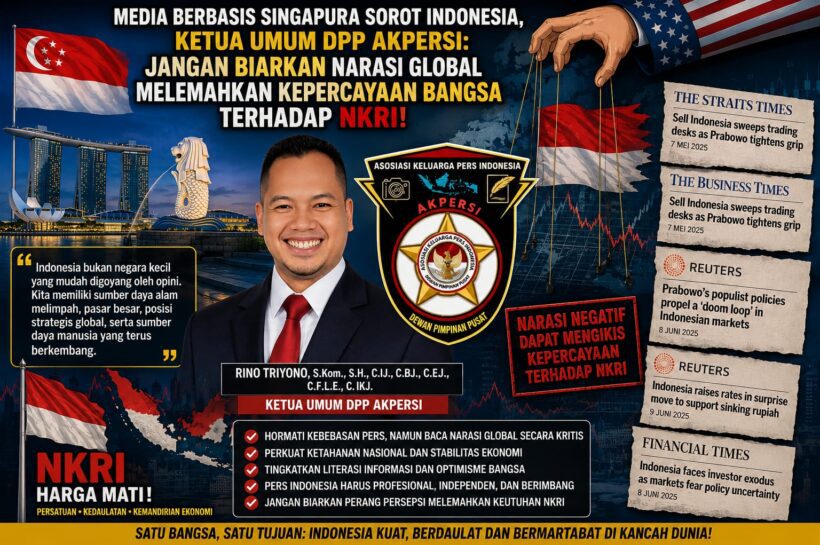 Ketua Umum AKPERSI Pertanyakan Narasi ‘Sell Indonesia’ yang Ramai di Media Internasional